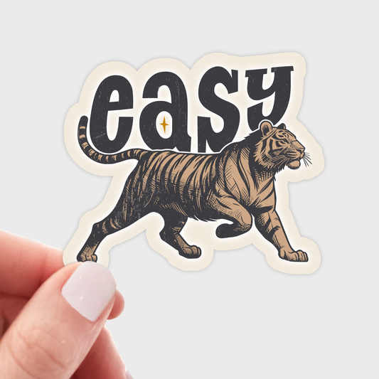 Easy Tiger Sticker - feminist, calm down, women, girl power